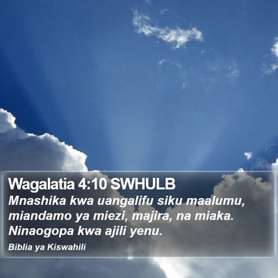 Wagalatia 4:10 SWHULB Bible Verse Image