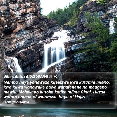 Wagalatia 4:24 SWHULB Bible Verse Image