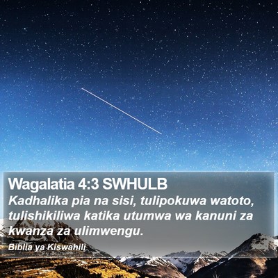 Wagalatia 4:3 SWHULB Bible Verse Image