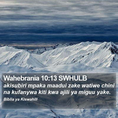 Wahebrania 10:13 SWHULB Bible Verse Image