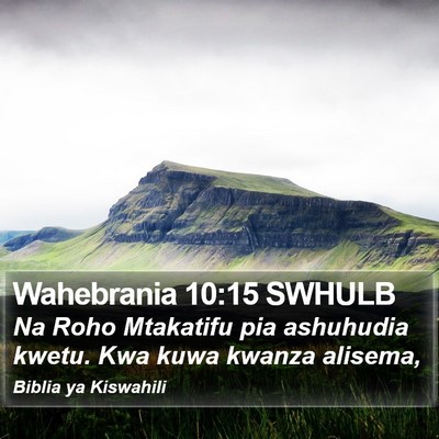 Wahebrania 10:15 SWHULB Bible Verse Image