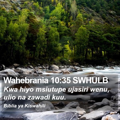 Wahebrania 10:35 SWHULB Bible Verse Image
