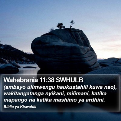 Wahebrania 11:38 SWHULB Bible Verse Image