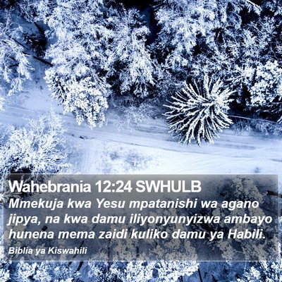 Wahebrania 12:24 SWHULB Bible Verse Image