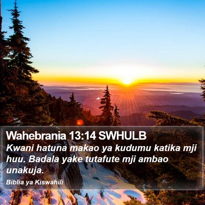 Wahebrania 13:14 SWHULB Bible Verse Image