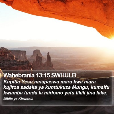 Wahebrania 13:15 SWHULB Bible Verse Image