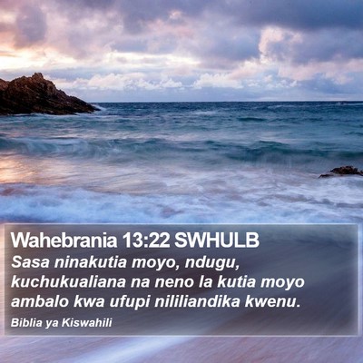 Wahebrania 13:22 SWHULB Bible Verse Image