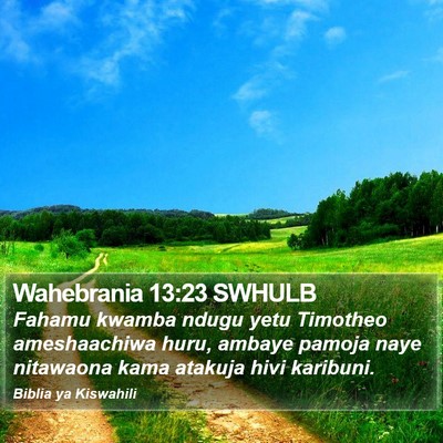 Wahebrania 13:23 SWHULB Bible Verse Image