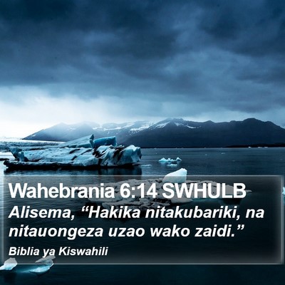 Wahebrania 6:14 SWHULB Bible Verse Image