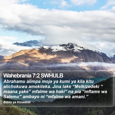 Wahebrania 7:2 SWHULB Bible Verse Image