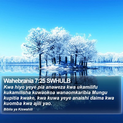 Wahebrania 7:25 SWHULB Bible Verse Image