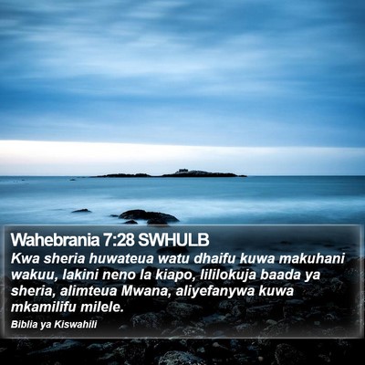 Wahebrania 7:28 SWHULB Bible Verse Image
