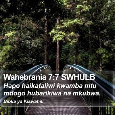 Wahebrania 7:7 SWHULB Bible Verse Image