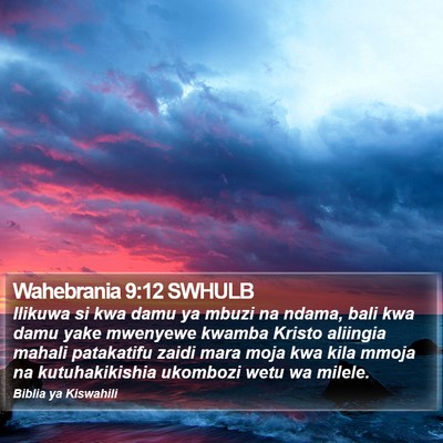 Wahebrania 9:12 SWHULB Bible Verse Image