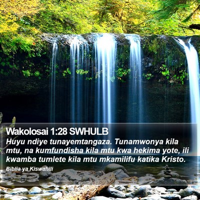 Wakolosai 1:28 SWHULB Bible Verse Image