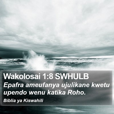 Wakolosai 1:8 SWHULB Bible Verse Image
