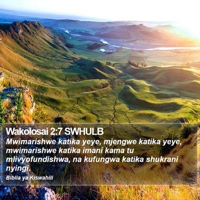 Wakolosai 2:7 SWHULB Bible Verse Image