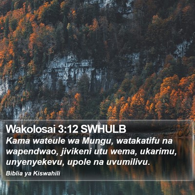 Wakolosai 3:12 SWHULB Bible Verse Image