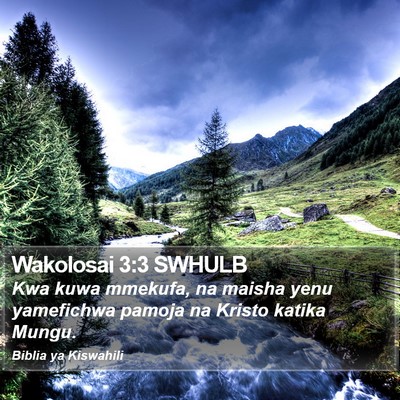 Wakolosai 3:3 SWHULB Bible Verse Image
