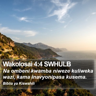 Wakolosai 4:4 SWHULB Bible Verse Image