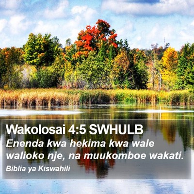 Wakolosai 4:5 SWHULB Bible Verse Image