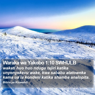 Waraka wa Yakobo 1:10 SWHULB Bible Verse Image