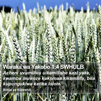 Waraka wa Yakobo 1:4 SWHULB Bible Verse Image