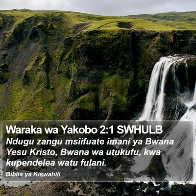 Waraka wa Yakobo 2:1 SWHULB Bible Verse Image