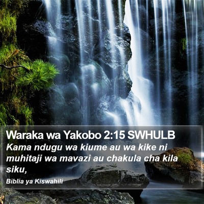 Waraka wa Yakobo 2:15 SWHULB Bible Verse Image