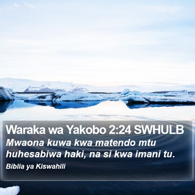 Waraka wa Yakobo 2:24 SWHULB Bible Verse Image