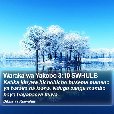 Waraka wa Yakobo 3:10 SWHULB Bible Verse Image
