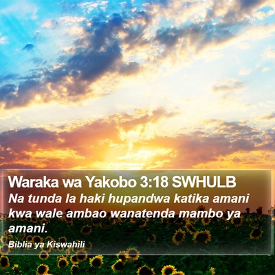 Waraka wa Yakobo 3:18 SWHULB Bible Verse Image