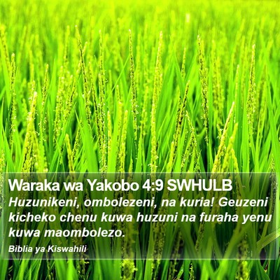 Waraka wa Yakobo 4:9 SWHULB Bible Verse Image