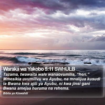 Waraka wa Yakobo 5:11 SWHULB Bible Verse Image