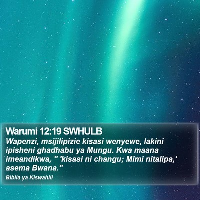 Warumi 12:19 SWHULB Bible Verse Image