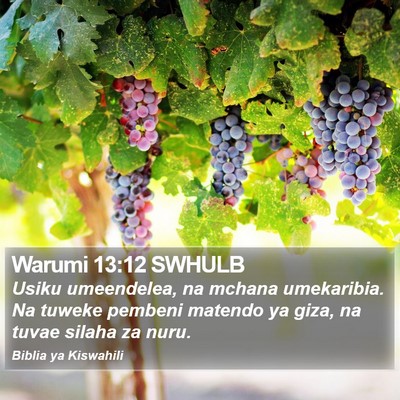 Warumi 13:12 SWHULB Bible Verse Image