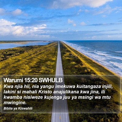 Warumi 15:20 SWHULB Bible Verse Image