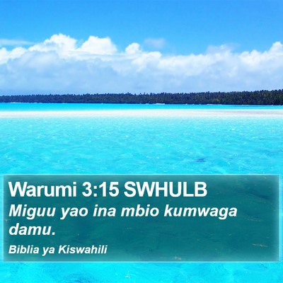 Warumi 3:15 SWHULB Bible Verse Image