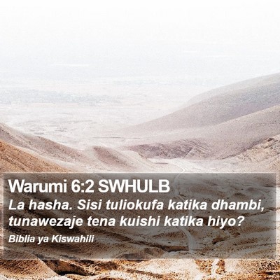 Warumi 6:2 SWHULB Bible Verse Image