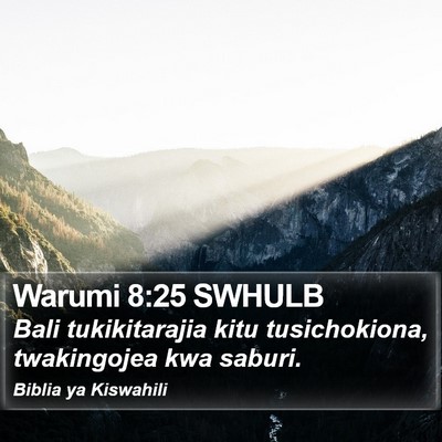 Warumi 8:25 SWHULB Bible Verse Image