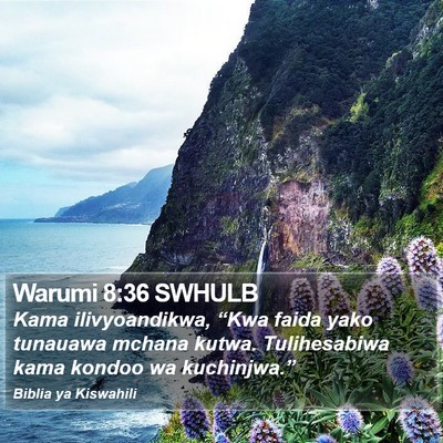 Warumi 8:36 SWHULB Bible Verse Image