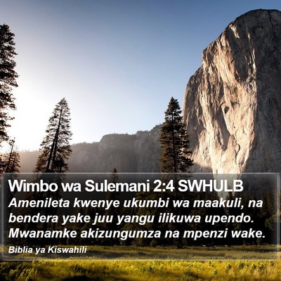 Wimbo wa Sulemani 2:4 SWHULB Bible Verse Image