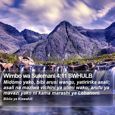 Wimbo wa Sulemani 4:11 SWHULB Bible Verse Image