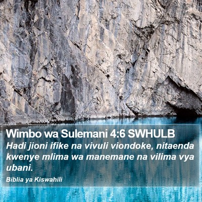 Wimbo wa Sulemani 4:6 SWHULB Bible Verse Image