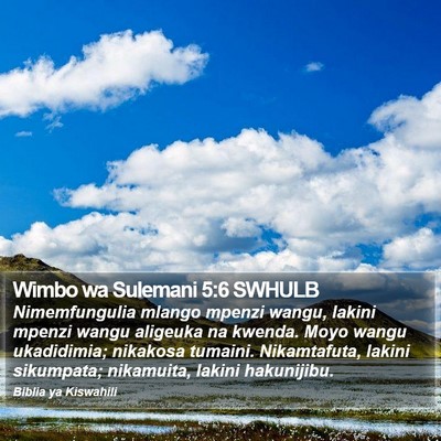 Wimbo wa Sulemani 5:6 SWHULB Bible Verse Image