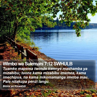 Wimbo wa Sulemani 7:12 SWHULB Bible Verse Image