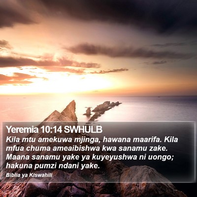Yeremia 10:14 SWHULB Bible Verse Image