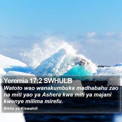 Yeremia 17:2 SWHULB Bible Verse Image