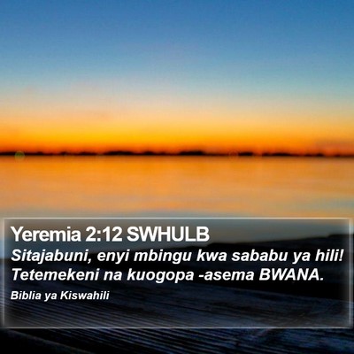 Yeremia 2:12 SWHULB Bible Verse Image