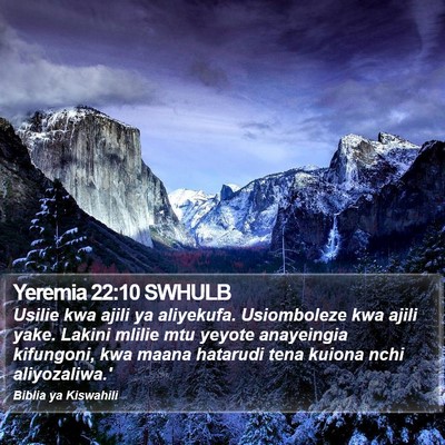 Yeremia 22:10 SWHULB Bible Verse Image